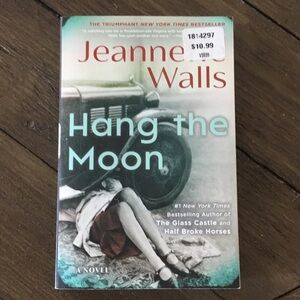 Hang the Moon by Jeanne Walls
Paperback. Great condition